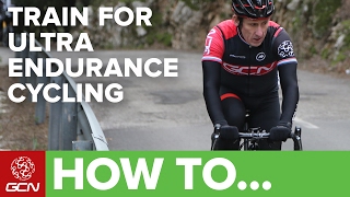 How To Train For Ultra Endurance Cycling