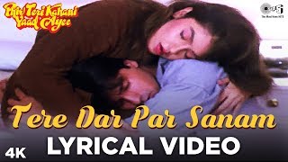 Tere Dar Par Sanam Lyrical - Phir Teri Kahani Yaad