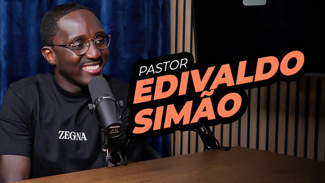 PASTOR EDIVALDO SIMÃO | NIVIA OLIVEIRA PODCAST #001