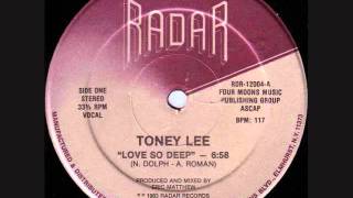 Toney Lee - Love So Deep video