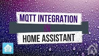 MQTT Integration in Home Assistant!!