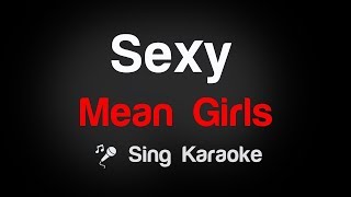 Download lagu Mean Girls Sexy Karaoke Lyrics... mp3