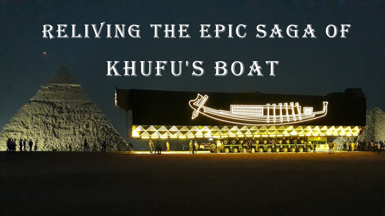 How was the Khufu ship transported from its original location to the current site?