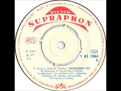 Marie Rottrová & Pavel Landovský - Zatracenej čáp [1971 Vinyl Records 45rpm]