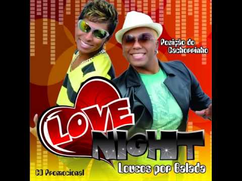 Love Night - Posição do cachorrinho