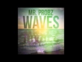 Banger Version* Mr. Probz - Waves (Instrumental ...