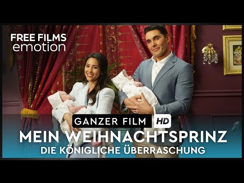 Mein Weihnachtsprinz - Eine königliche Überraschung | Teil 3 |  ganzer Film, Deutsch kostenlos in HD