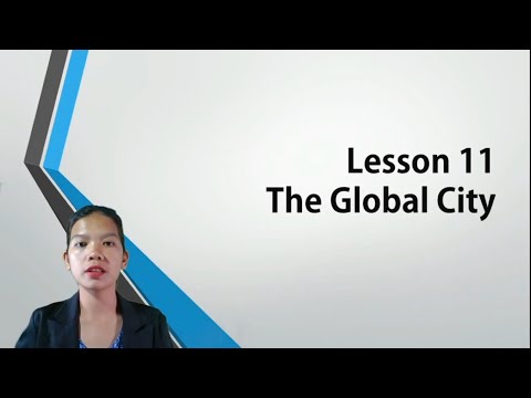 Week 11 - The Global City || The Contemporary World Lecture Series