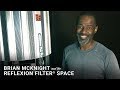 Brian McKnight and the Reflexion Filter® SPACE