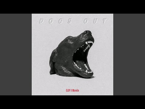 DOGS OUT