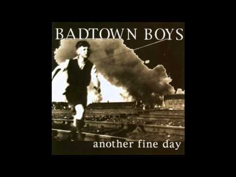 Badtown Boys - Always Fighting