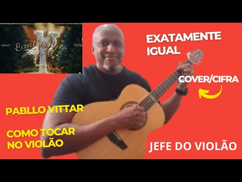 Exatamente Igual - Pabllo Vittar