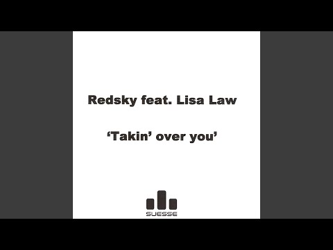 Takin' Over You (Radio Edit)