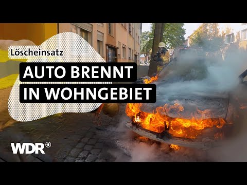 Hartnäckiger Pkw-Brand: Starke Rauchentwicklung & lodernde Flammen | S09/E06 | Feuer & Flamme | WDR