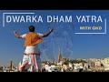 25 Most important places of Dwarka Dham | Dwarkadhish | Chaar Dhaam Yatra with GKD | Rare Darshans