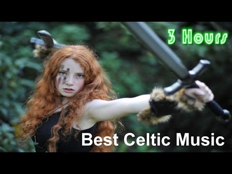 Celtic & Celtic Music: 3 Hours of Best Irish Celtic and Celtic Music Irish