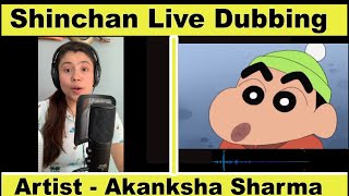 SHINCHAN Live Dubbing by Akanksha Sharma I Your Favourite Funny Dialogues