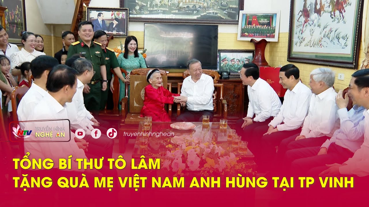 Tổng bí thư Tô Lâm tặng quà Mẹ Việt Nam anh hùng tại TP Vinh