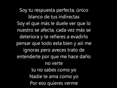 Letra - Quien Te Va Amar Como Yo - Ronald El Killa FT Kevin Roldan