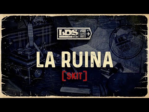 La ruina (Skit)