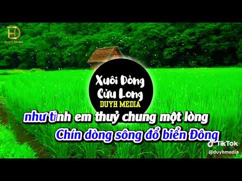 Karaoke xuôi dòng cửu long remix#nhacremix