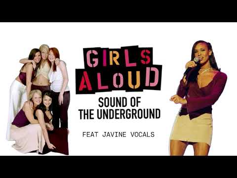 Girls Aloud - Sound Of The Underground feat Javine Unreleased Vocals (Clip) Popstars The Rivals