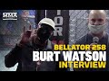 Burt Watson Talks Working With Bellator, Reuniting With Anthony Johnson - MMA Fighting