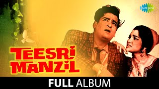 Teesri Manzil  Full Album  Shammi Kapoor  Asha Par