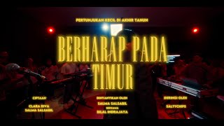 Download lagu Salma Salsabil - Berharap Pada Timur (Showcase: bersama Bilal Indrajaya) mp3