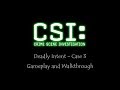 Csi Deadly Intent Case 3 Gameplay Walkthrough No Commen