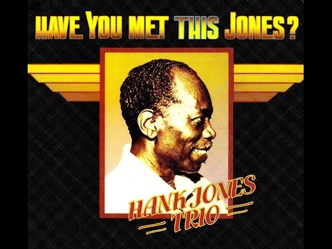 Hank Jones Trio - Robbins Nest