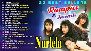 Download lagu 20 BEST SELLERS RUMPIES & FRIENDS  - Nurlela, Semua Jadi Satu || KUMPULAN LAGU NOSTALGIA ERA 90AN mp3