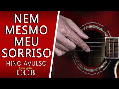 Sorriso Meu - Hinos Avulsos Ccb