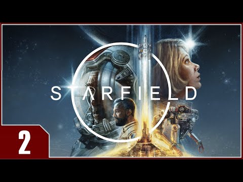 Starfield - EP2 - One Small Step Part 2