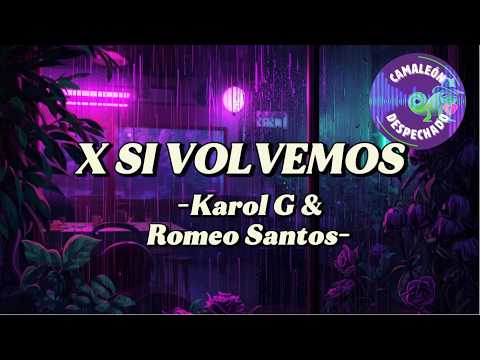 Karol G, Romeo Santos - X Si Volvemos