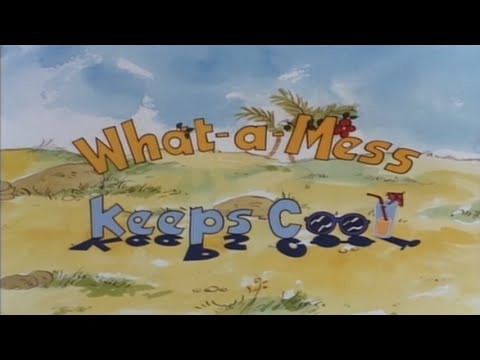 What-a-Mess Keeps Cool