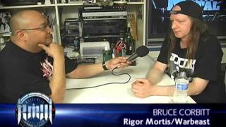 BRUCE CORBITT (Rigor Mortis/Warbeast) on Robbs MetalWorks 2015