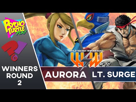Wild Smash Wednesday #18 - Lt. Surge vs. AURORA / Winners Round 2