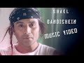 BANDISHEIN Shael Oswal Official Music Video