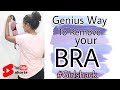 How To Remove BRA Without Removing Clothes Girlshack Brahack Missbeautypie Shorts