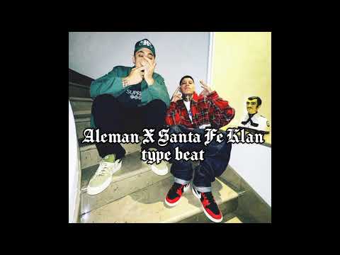 Base De Rap Type Alemán X Santa Fe Klan - Uso Libre