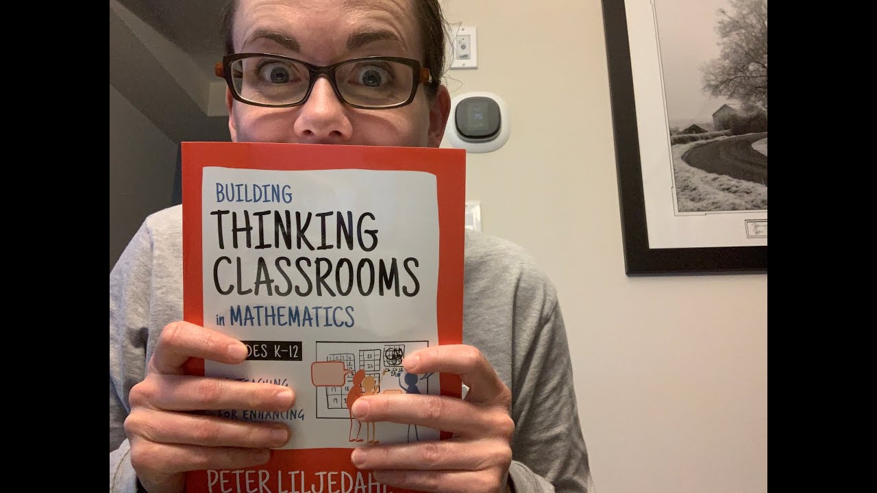 Building Thinking Classrooms: Chapter 10