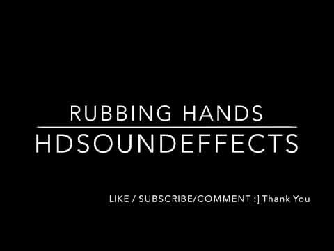 No Copyright Rubbing Hands Sound Effect Copyright Safe