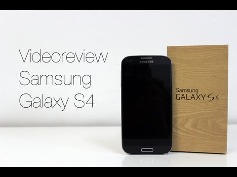 Videoreview Samsung Galaxy S4