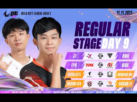 [EN] JT vs OMG | FPX vs WBG | FL vs INV |  CES vs TF - REGULAR STAGE DAY 9 WRL-A2 (BO3)