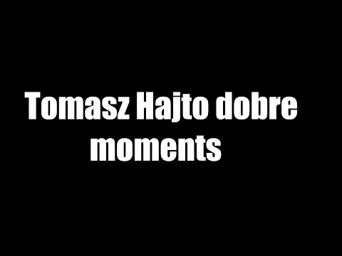 Tomasz Hajto dobre moments