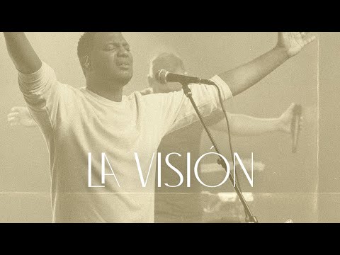 La Visión (en vivo)  |  Video Oficial Con Letras  | Para Su Gloria