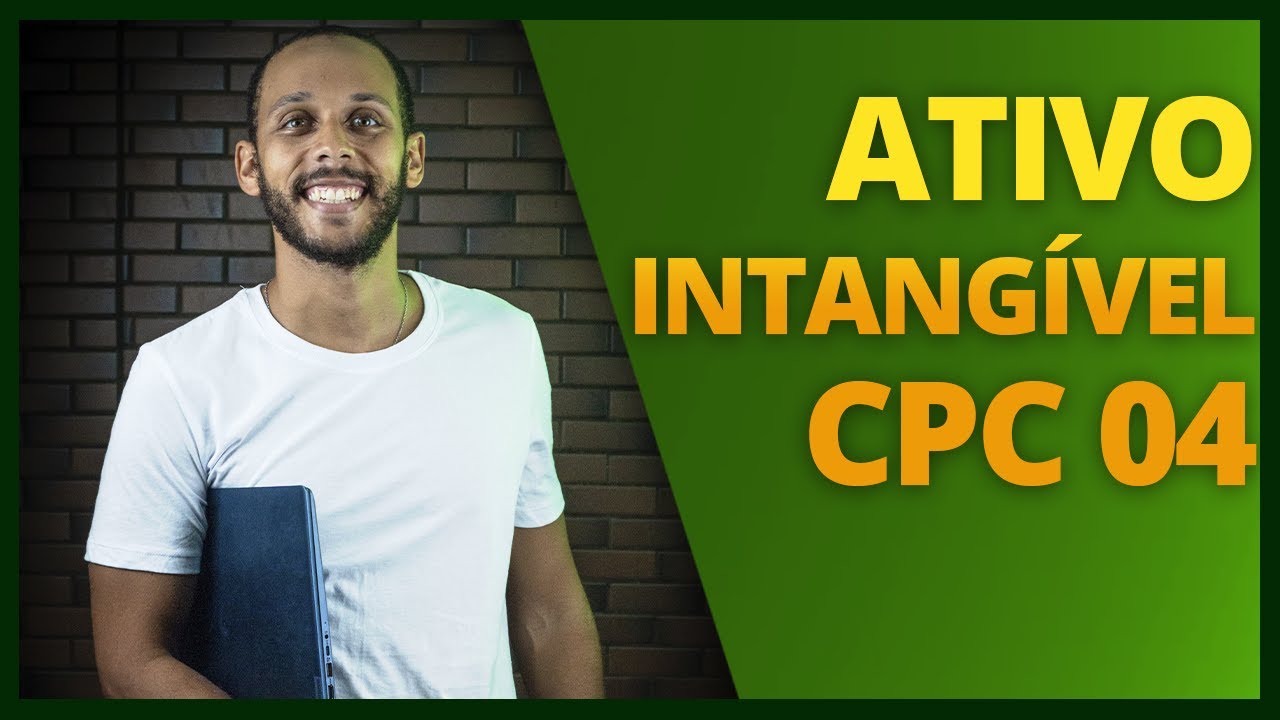 CPC 04 (R1) - Ativo Intangível - TUDO O QUE VOCÊ PRECISA SABER!