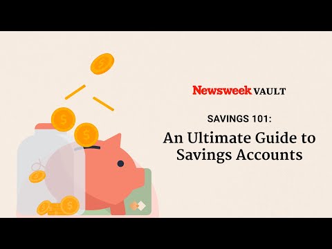 Savings 101: An Ultimate Guide to Savings Accounts