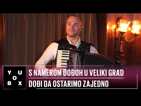 Orkestar Aleksandra Sofronijevića - S namerom dođoh u veliki grad /Dođi da ostarimo zajedno / YouBox